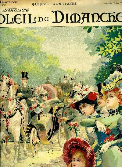 L'illustr, soleil du dimanche n 24 - La fte des fleurs, aquarelle indite de Go Blott, La fte de maman par Gyp, Les demi solde par Georges d'Esparbs, Une soire a Sainte Hlne par le gnral Baron Gourgaud, L'heure du monologue par Lon Gandillot