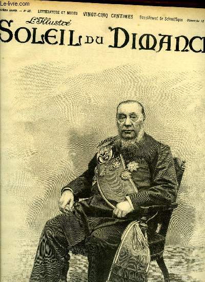 L'illustr, soleil du dimanche n 46 - Le prsident Krger en France, le dernier portrait de l'Oncle Paul, Le premier amour par Georges d'Esparbs, Le gardien de la fontaine par Jean Richepin, Frre Jean Valette, grand maitre de Malte par Louis Dourlia