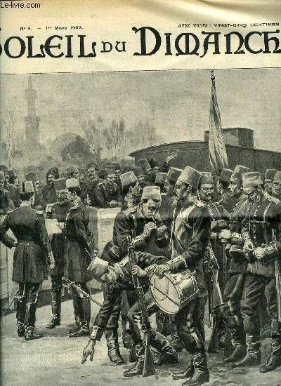 Soleil du dimanche n 9 - Les troubles en Macdoine - la mobilisation des rserves de l'arme turque en Anatolie, Les oursins du Pre Maths par Emmanuel Arne, Au milieu des massacres par Emilie Carlier, Histoire a faire peur par Louis Ulbach