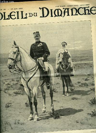 Soleil du dimanche n 26 - Sur la frontire marocaine : le gnral O'Connor, La lettre noire par Edouard Delpit, Chateau en Touraine par Arthur Heulhard, Mdor par Henri Conti, Les lilas et la gracilaire par G. Colomb, Les deux Gabrielle par Mirliton