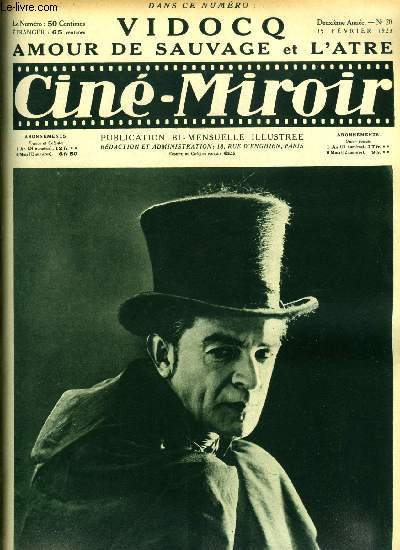 Cin-miroir n 20 - M. Ren Navarre, dans le role de Vidocq, Amour de sauvage, L'cran et le masque, Les dessins anims, Vidocq, Un film sur pasteur, L'atre