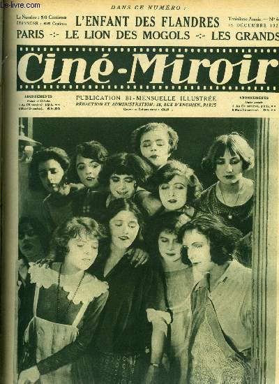 Cin-miroir n 64 - La scne des Midinettes dans Paris, film d'art de Vandal et Delac, L'enfant des Flandres, L'artiste de l'cran le plus fort du monde : Bonomo, Charles Dullin, Paris, Le lion des mogols, D.W. Griffith et l'histoire nationale amricaine