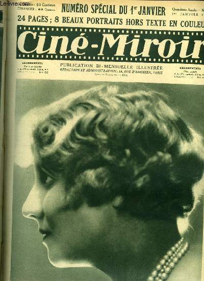 Cin-miroir n 65 - Mme Huguette Duflos, la belle interprte de J'ai tu, film de Roger Lion, dit par les productions Jean de Merly, Les voeux de Madame Sans Gene, Monte la dessus, Sous la lunette de l'astrologue, Etrennes d'Amrique, Jeanne Provost