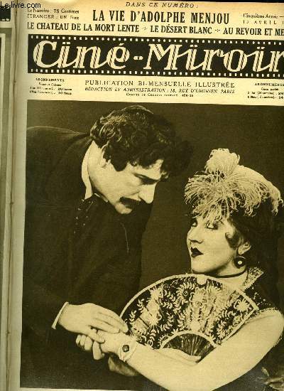 Cin-miroir n 96 - Jean Angelo et Catherine Hessling dans Nana, La machine a refaire la vie, Le chateau de la mort lente, Maries, Celui qui surprend les secrets de la nature, Comment Jean Angelo compose ses roles, Le dsert blanc, Du studio a la ville