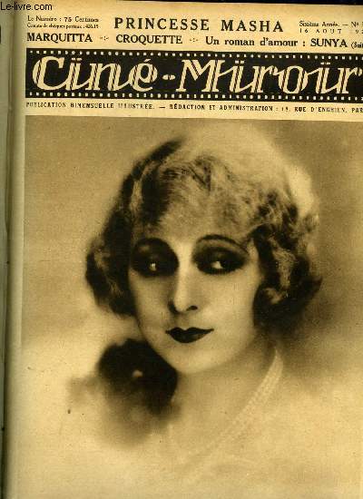Cin-miroir n 128 - Mlle Claude France, Une actrice singulire : Greta Garbo, Marquita, Comment fut ralis croquette, Princesse Masha, Mon oncle d'Amrique, La dame de l'archiduc, La casemate blinde, Sunya