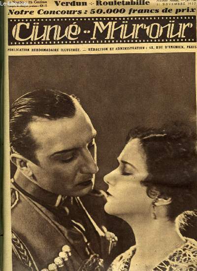 Cin-miroir n 136 - Ivan Mosjoukine et Mary Philbin, Comment ils sont venus au cinma, L'otage, Les aventures de Rouletabille oprateur, Zigoto aux manoeuvres, Verdun, Mon coeur aux enchres, Hector le conqurant, L'heure suprme, La brune ou la blonde ?