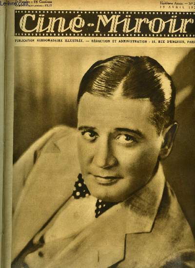 Cin-miroir n 211 - Richard Dix qui tient le role du courageux capitaine Jim dans Maitre aprs Dieu, Que pensez vous du film parlant ?, Maitre aprs Dieu, Dans les jardins enchants d'Hollywood, Andranik, Tempte, La femme dans l'armoire, Bas-fonds