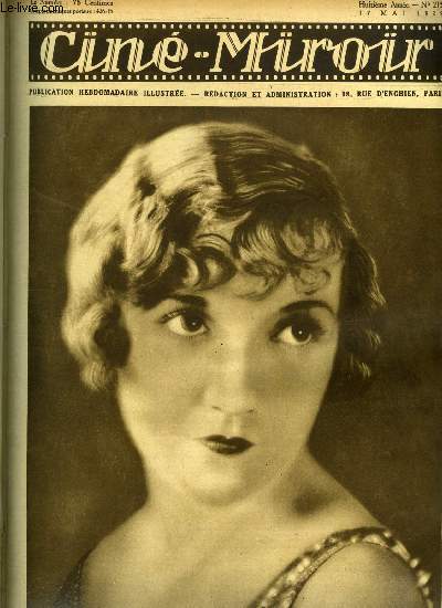 Cin-miroir n 215 - Constance Talmadge, la vedette de Vnus, Jean Murat, l'artiste qui voyage, Norma Shearer, Le village du pch, Simone Genevos, Palais de danse, Comment je suis entr dans tombouctou aprs avoir film un lion en libert, La mprise