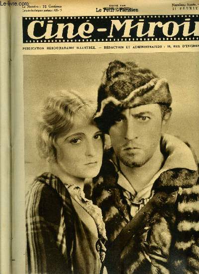 Cin-miroir n 255 - Camilla Horn et John Barrymore dans L'abime, Le film policier va-t-il renaitre ?, Broadway, Deux sons de cloche ?, Les ides de Marinette, dactylo, Une nouvelle vedette : Mary Costes, Vive la vie, Show-boat, Le rprouv