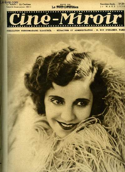 Cin-miroir n 259 - Maria Jacobini, qui joue le role d'Irne de Rysbergue dans Maman Colibri, Coopration franco-amricaine, Prisonniers de la montagne, La lgende de Ronald Colman, Le requin, L'amour joue et gagne, Le rprouv