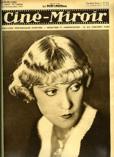 Cin-miroir n 276 - Alice Roberte, Quand on revoit un chef d'oeuvre de l'art muet, Le lieutenant de la reine, Dix huit mois a Hollywood par Lily Damita, Les chiens et les talkies, L'oprateur, L'apprenti sorcier