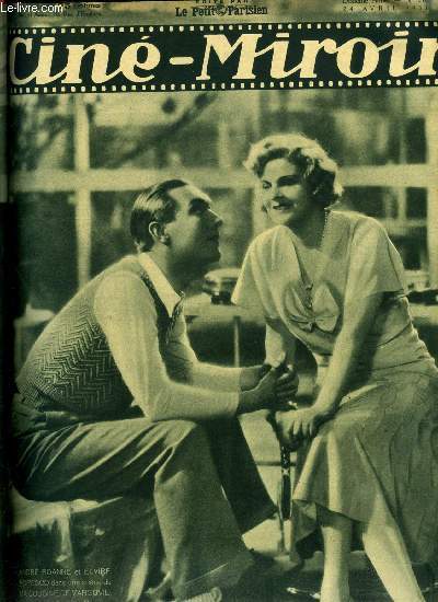 Cin-miroir n 316 - Andr Roanne et Elvire Popesco dans une scne de Ma cousine de Varsovie, Vont-ils revenir ?, Georges Milton, aujourd'hui roi des resquilleurs, demain roi du cirage, Lew Ayres, le philosophe, Coeurs bruls, Mephisto, La maison