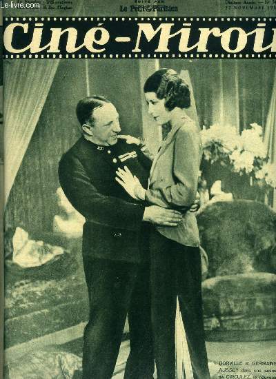 Cin-miroir n 347 - Dorville et Germaine Aussey dans une scne de Circulez, La justice a l'cran, La petite Cendrillon chinoise, 77 rue Chalgrin, Fernand Gravey devient marquis, Monsieur le marchal, L'afrique vous parle, Circulez !, Une fiance