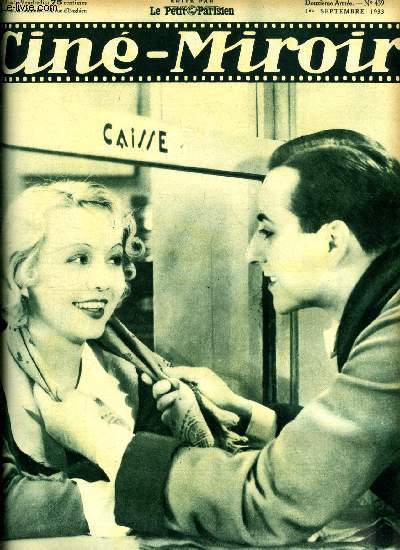 Cin-miroir n 439 - Florelle et Enrique Rivero dans une scne du film Le Grand bluff, Les projets et les voyages de Douglas Fairbanks, Lidoire, Danile Darrieux l'ingnue des ingnues, Leur idal, Jocelyn, Belle nuit, Masques de cire