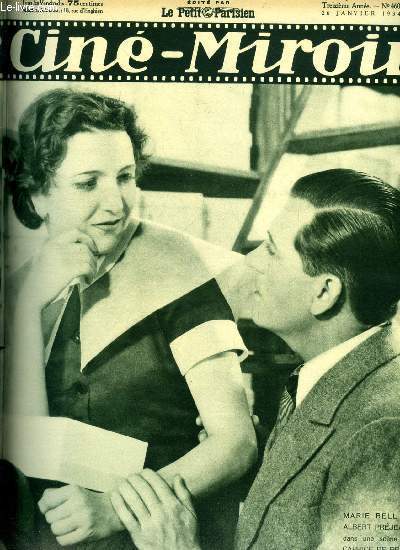Cin-miroir n 460 - Marie Bell et Albert Prjean dans une scne de Caprice de princesse, Poupe d'orient et d'occident, Madame Bovary, Milton, roi ngre, Greta Garbo ou la romance sans paroles, La prsentation des misrables, Quelqu'un a tu, Gardez