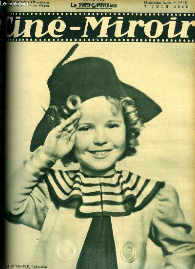 Cin-miroir n 531 - Shirley Temple, l'adorable petite vedette de la Fox Film dans le Petit Colonel, La rentre d'Henry Garal, Le miroir aux alouettes, Merle Oberon, l'ennemi publique n1, Le trsor des mers, La sonnette d'alarme, Mandalay