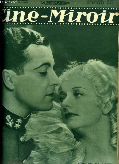 Cin-miroir n 537 - Ramon Novarro et Evelyn Laye dans La chanson de la jeunesse, Casta Diva, Les mtamorphoses de Robert le Vigan, Sports d't, Les poux scandaleux, La chanson de la jeunesse, Deux tous seuls