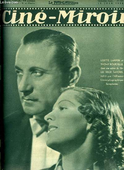 Cin-miroir n 584 - Lisette Lanvin et Thomy Bourdelle dans une scne du film Les deux favoris, Un chic type, Jean Gabin, Inspecteur Grey, Albert Prjean est trs content, Le suave Herbert Marshall, Le rve de sa vie, Les deux gamines, La femme traque