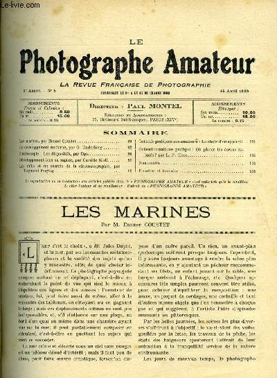 Le photographe amateur n 8 - Les marines par Ernest Coustet, Coucher de soleil sur le Golfe de Gascogne, Une tempte dans le golfe de Gascogne, Le dveloppement moderne par Georges Underberg, La stroscopie par Ops, les diapositifs, Dveloppement lent