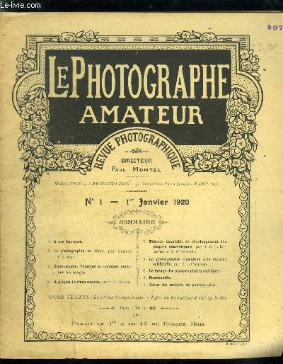 Le photographe amateur n 1 - Effet de brouillard sur la Seine, La photographie en hiver par M. Ernest Coustet, Stroscopie - pourquoi et comment inverser les images ?, A propos d'crans colors, la notion de coefficient d'un cran color par L.P. Clerc