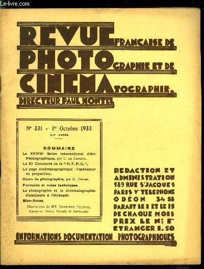 Revue franaise de photographie et de cinmatographie n 331 - Le XXVIIIe salon international d'art photographique par C. de Santeul, Le XIe concours de la R.F.P.C., La page cinmatographique : l'oprateur de projection