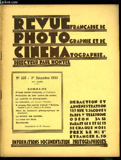 Revue franaise de photographie et de cinmatographie n 335 - Propos stroscopiques par Cinphoto, Protection du bois contre les acides, Le controle en photographie, La tlvision par Jacques Delanuy, A propos d'un article intitul Eclairements par L.