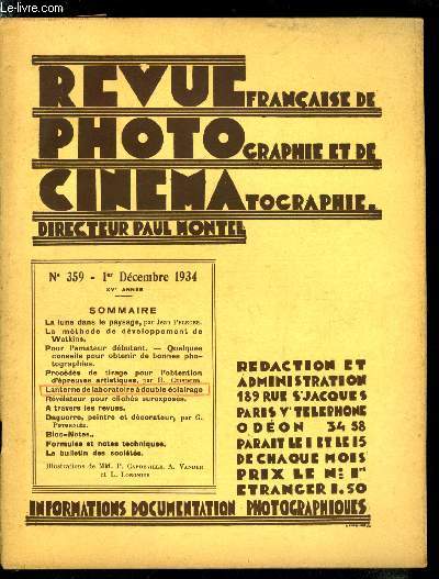 Revue franaise de photographie et de cinmatographie n 359 - La lune dans le paysage par Jean Pfleger, La mthode de dveloppement de Watkins, Pour l'amateur dbutant - quelques conseils pour obtenir de bonnes photographies, Lanterne de laboratoire