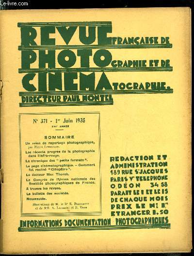 Revue franaise de photographie et de cinmatographie n 371 - Un avion de reportage photographique par Pierre Liercourt, Les rcents progrs de la photographie dans l'infra-rouge, La page cinmatographique - comment fut ralis Clopatre, Le docteur Max