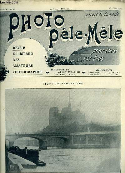 Photo ple-mle n 35 - Effet de brouillard, la Seine gele en 1899, Le dveloppement acide par Leancour, La vieille Somme, La photographie en couleurs - le procd indirect par Modal, La photographie a lumire des toiles par Ludger, La photographie