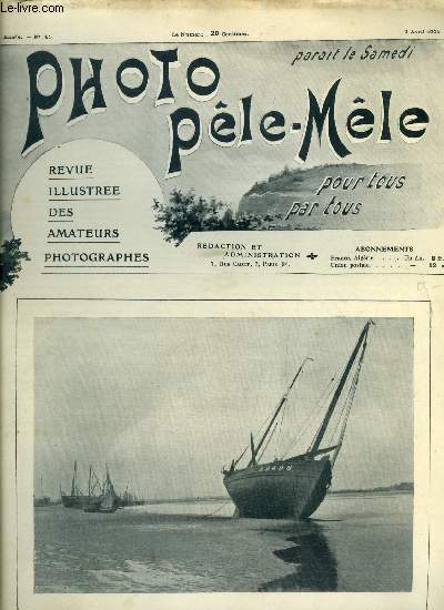 Photo ple-mle n 41 - Mare basse, a Etaples, Considrations sur les rvlateurs, le dveloppement au fer par Leancour, La poule a l'touff, Pcheurs au bois de Boulogne, Le classement rational des clichs ngatifs, La photographie de la parole