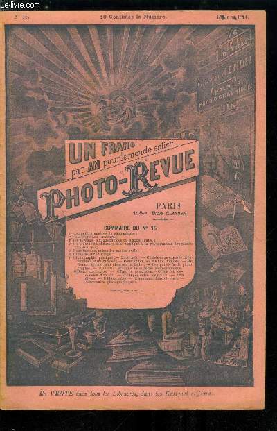 Photo-revue n 15 - Les petites misres du photographe, Le paysage, plaques rapides ou plaques lentes, Le procd du chassis presse appliqu a la photographie des plantes (suite et fin), Pour faire soi mme les caches ovales, Fond noir, Clichs