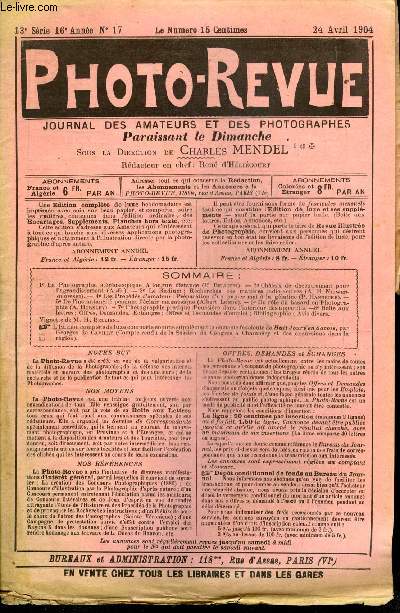 Photo-revue n 17 - La photographie stroscopique a longue distance par G. Bellieni, Chassis de dcentrement pour l'agrandissement par A.G., Le radium : recherches des matires radio actives par A.H. Niewenglowski, Les procds d'amateur : prparation