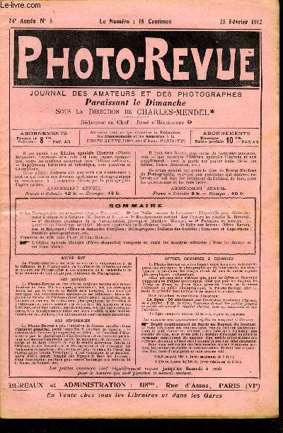 Photo-revue n 8 - La photographie en aroplane par Andr Prothin, Les petits travaux de l'amateur : dispositifs pour dclenchement a temps et a distance par M. Gouin et D, Enseignement mutuel : les papiers au platine par L. Reusse, Quelques avantages