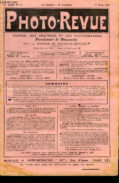 Photo-revue n 11 - Applications et innovations : sur la mise au point des objectifs par A. Charvet, restauration des documents, La photographie artistique par l'agrandissement par J. Carteron, Mmoires et communications : composition des images