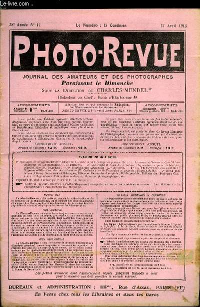 Photo-revue n 17 - Etude de l'acidit dans le virage au platine par A. et L. Lumire et Seyewentz, Les animaux en photographie par J. Carteron, Les petits travaux de l'amateur : agrandisseur pour clichs stroscopiques par R. Garenne, Stroscopie
