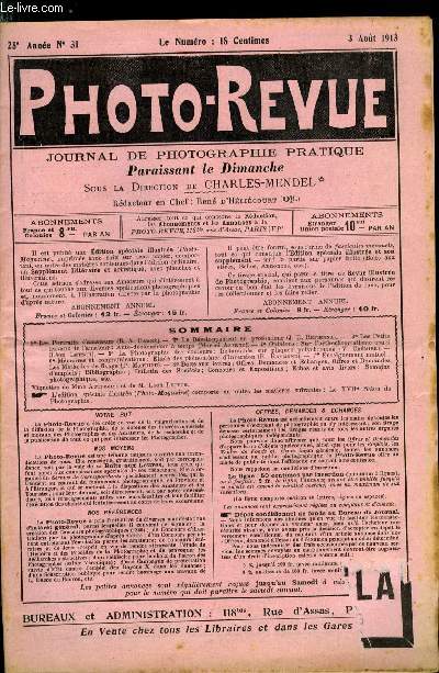 Photo-revue n 31 - Les portraits d'amateurs par R.A. Darn, Le dveloppement en profondeur par J.B. Refienna, Les petits travaux de l'amateur : auto dclencheur a temps par Marcel Astruc, Sur l'orthochromatisme usuel par Lon Letsch, Instantans