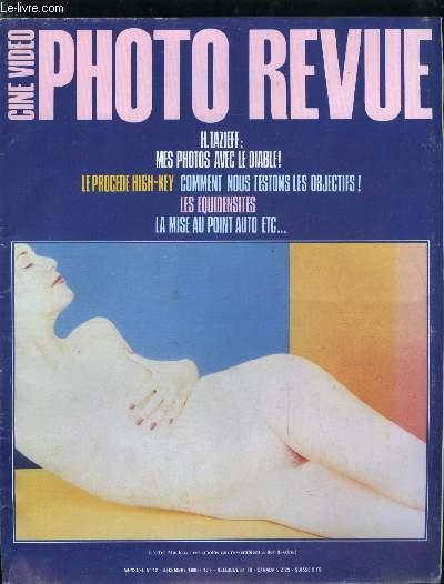 Photo revue n 12 - Un demi sicle d'appareils Agfa, L'objectif est-il objectif ?, 250 000 F aux enchres, Le point sur la mise au point automatique, Le contraste, H. Tazieff : mes photos avec le diable, Scott Macleay : tout sur l'effet high key