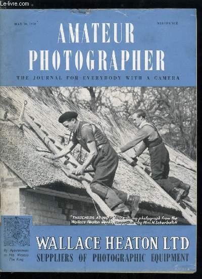 Amateur photographer n 3209 - At the customs, A photographer's paradise by K.R. Davidson, Forty-five years of it by R.M. Fanstone, The sixth regional conference of the R.P.S., Miniature camera gossip by Lancelot Vining, How I make my exhibition pictures