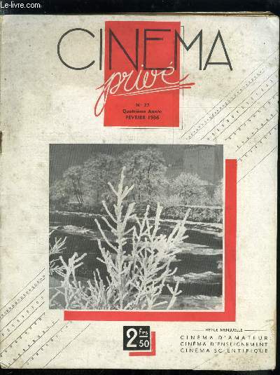 Cinma priv n 27 - Concours de la plus belle image cinmatographique : liste des prix, Le banquet de la fdration, Nombreux watts ne signifient pas toujours grande luminosit, Les lampes de projection sont-elles plus chres ?, Faut-il crer