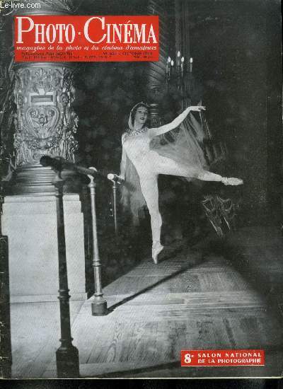 Photo cinma n 624 - Le VIIIe salon national par A. Garban, L'opinion d'un membre du jury par Jean Roubier, Chasseurs, faites un doubl ! un reportage de Jack Boulas, Choix du papier pour tirage ou agrandissement par R. Bouyt, Les filtres par Pierre