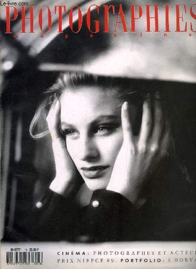 Photographies magazine n 13 - Robert Polidori, Patrick Zachmann, Quand le photographe devient hros, En avant premire : cher frangin, La photographie hante le cinma, Tournage : Franois Lehr, Frank Horvat, La Cote d'Azur au temps des premiers pas