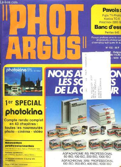 Phot argus n 132 - Prestinox 2200 GTS, Konica TC-X, Fujix-TV photo system, Pentax 645, Photo magntique panasonic, La cration graphique par ordinateur