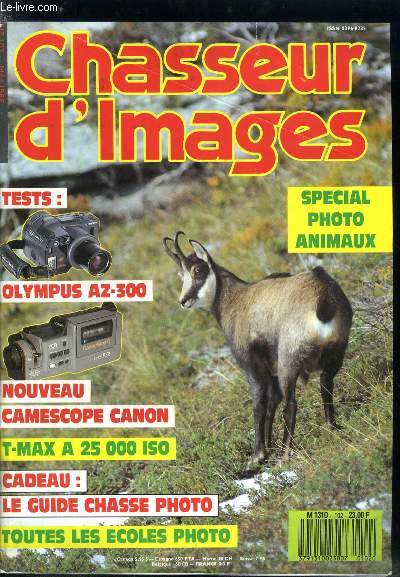 Chasseur d'images n 102 - Olympus AZ-300, Tout sur les coles de photo, Leon de photo : la photographie animalire, Flash : sans fil a la patte, Les modules AF Metz, Test d'objectifs, T-Max high speed : 25 000 ISO, Video : montage et titrage par Bauer