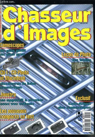 Chasseur d'images n 149 - Joustra 2000, un boitier a construire, Olympus IS-3000, Six compacts vous sont conts, Leon de tirage N & B avec Georges Fevre, Les trains d'hier et d'aujourd'hui, L'univers fantastique de James Elliott