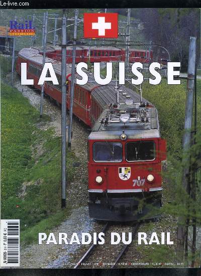 Rail passion hors srie - Description et roles des axes principaux des CFF, Coup d'oeil sur les lignes rginales des CFF, Les rseaux privs a voie normale, Les rseaux privs a voie troite