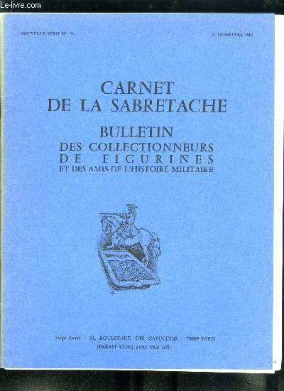 Carnet de la Sabretache n 79 - Les uniformes trangers de l'empire, Les trophes de la guerre d'Espagne par P. Charri, Les administrateurs des colonies et de la France d'Outre mer, Les rcompenses collectives accordes a des groupes de combattants