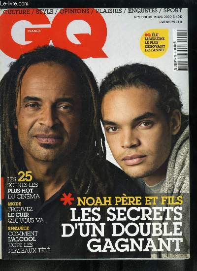 GQ n 21 - En couverture : Yannick et Joakim Noah, Olivia Wilde, Mais ou va Cameron Diaz ?, Les tops et les flops des premiers romans, Nirvana, le bon filon, 3 questions a Jay McInerney, Michal Youn vs Jean Dujardin, 2012, la fin du monde, L'apocalypse