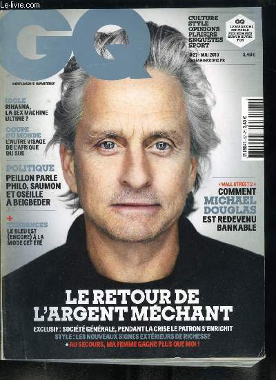 GQ n 27 - En couverture : Michel Douglas, Lela Bekhti, Millnium, une saga inpuisable, Les stars de la comdie US, Portes ouvertes chez Bugatti, Fdration franaise de pop, Inventions au blanc d'essai, Charlotte Gainsbourg vs Vanessa Paradis