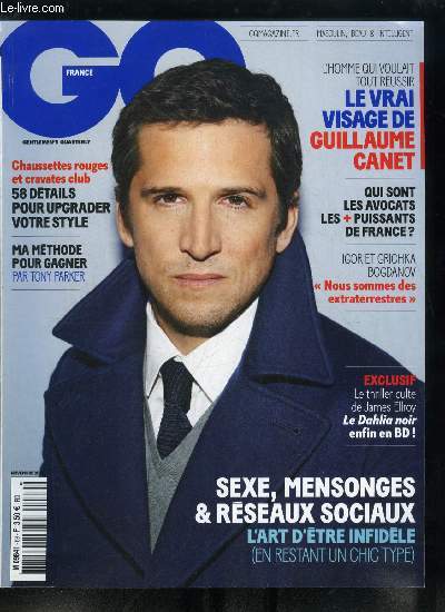 GQ n 69 - En couverture : Guillaume Canet, Dcouverte dans Harry Potter, Clmence Posy irradie dans la srie vnement Tunnel, La culture underground du moto custom est en passe de devenir un phnomne, Janelle Monae dpote avec The Electric Lady