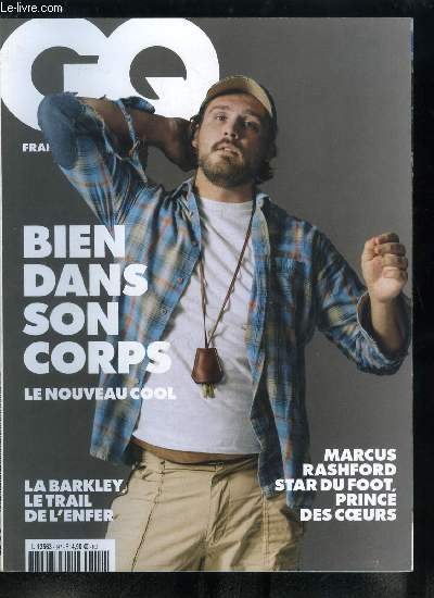 GQ n 147 - Le denim sous toutes les coutures, Le jean : une histoire pas cousue de fil blanc, Avoir fire allure dans une tenue confort, Julian Schnabel, un grand peintre en pyjama, Spencer Phipps, crateur de pices outdoor et cologiques, Rencontre